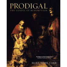 Prodigal: The Gospel of Redemption - Paperback