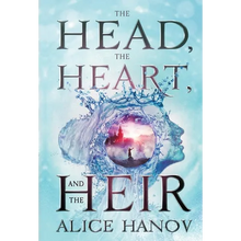 The Head, the Heart, and the Heir - Hardcover