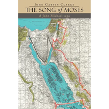 The Song of Moses: A John Michael Saga - Paperback
