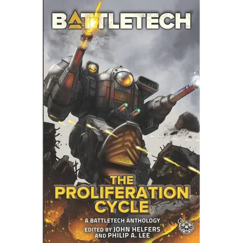 BattleTech: The Proliferation Cycle