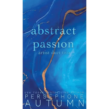 Abstract Passion: Artist Duet #2