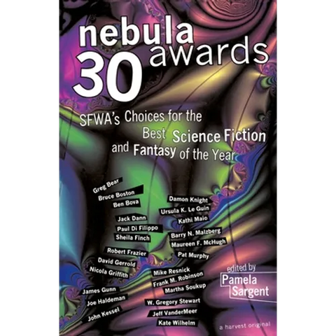 Nebula Awards 30: Sfwa's Choices for the Best Science Fiction and Fantasy of the Year