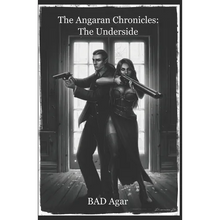 The Angaran Chronicles: The Underside - Paperback