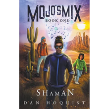 Mojo's Mix Book One - Shaman