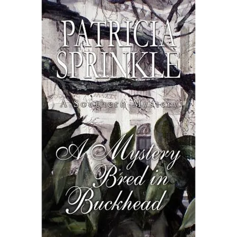 A Mystery Bred in Buckhead
