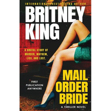 Mail Order Bride: A Psychological Thriller - Paperback