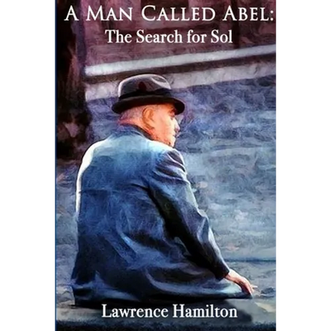 A Man Called Abel: The Search for Sol