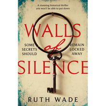 Walls of Silence: A Stunning Historical Thriller You Won't Be Able to Put Down - Paperback