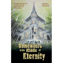 Somewhere in the Middle of Eternity