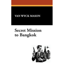 Secret Mission to Bangkok