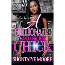 A Millionaire And A Project Chick: An African American Romance - Paperback