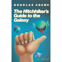 The Hitchhiker's Guide to the Galaxy 25th Anniversary Edition - Hardcover