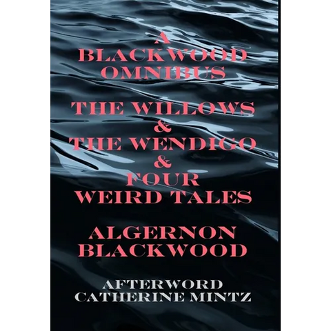A Blackwood Omnibus