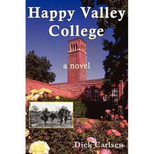 Happy Valley College - Paperback