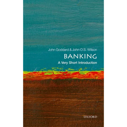 Banking: A Very Short Introduction
