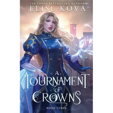 A Tournament of Crowns