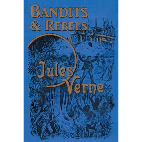 Bandits & Rebels