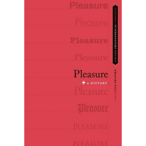 Pleasure: A History