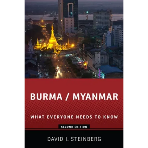 Burma/Myanmar: What Everyone Needs to Know(r)