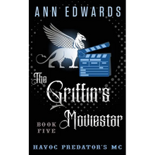 The Griffin's Moviestar: Havoc Predators MC, Book 5 - Paperback