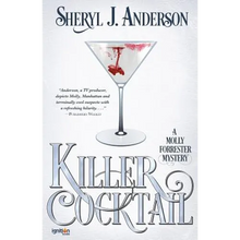 Killer Cocktail: A Molly Forrester Mystery