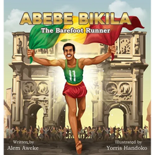 Abebe Bikila: The Barefoot Runner - Hardcover