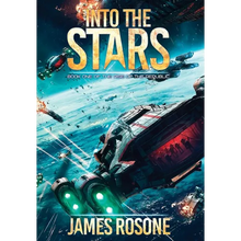 Into the Stars: Book One - Hardcover