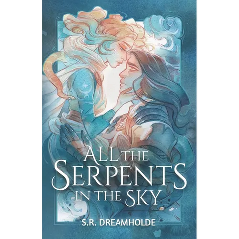 All the Serpents in the Sky