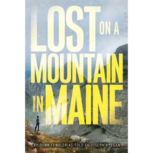 Lost on a Mountain in Maine