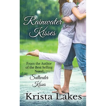 Rainwater Kisses: A Billionaire Love Story