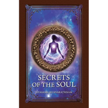 Secrets of the Soul