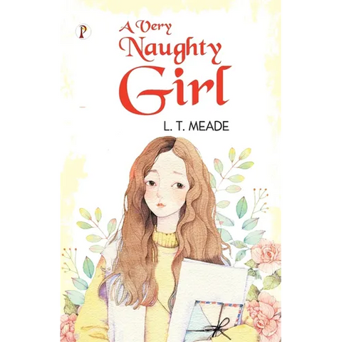 A Very Naughty Girl