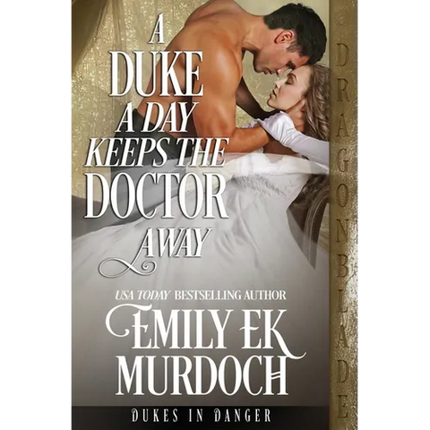 A Duke a Day Keeps the Doctor Away