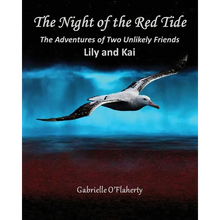 The Night of the Red Tide: The Adventures of Two Unlikely Friends, Lily and Kai - Paperback