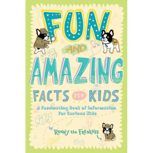 Fun and Amazing Facts for Kids: A Fascinating Book of Information for Curious Kids - Paperback