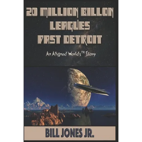 20 Million Billion Leagues Past Detroit