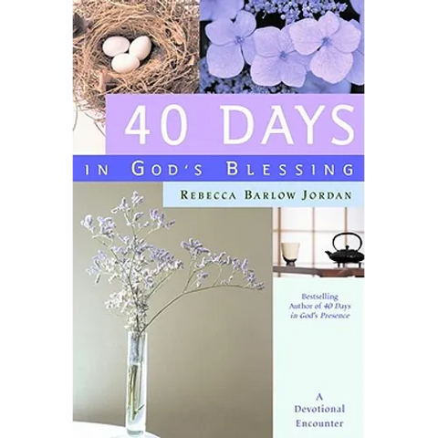 40 Days in God's Blessing: A Devotional Encounter