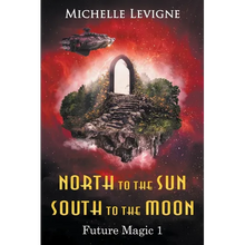 North to the Sun, South to the Moon
