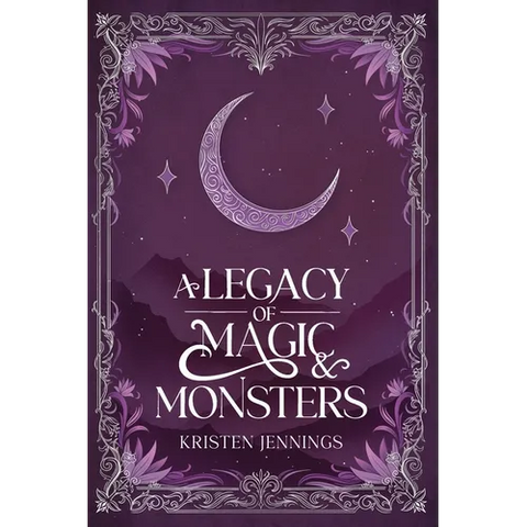 A Legacy of Magic and Monsters