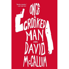 Once a Crooked Man - Paperback