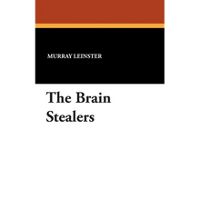The Brain Stealers