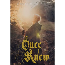 Once I Knew