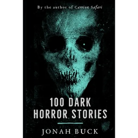 100 Dark Horror Stories