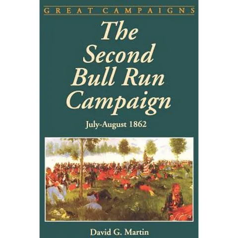 The Second Bull Run Campaign: July - August 1962