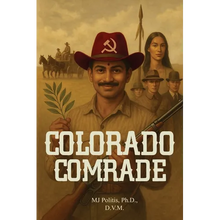 Colorado Comrade - Paperback