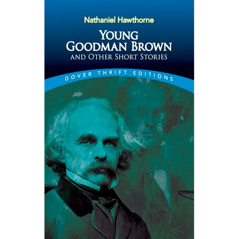 Young Goodman Brown and Other Short Stories
