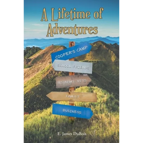 A Lifetime of Adventures