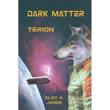 Dark Matter: Terion