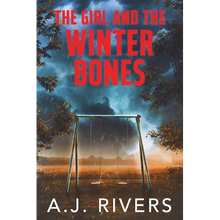 The Girl and the Winter Bones - Paperback