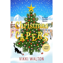 Christmas Capers: Large Print Edition